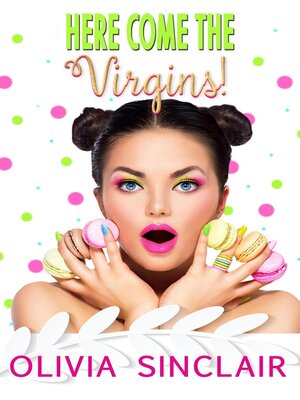 cover image of Here Come the Virgins!